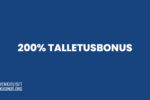 200% talletusbonus